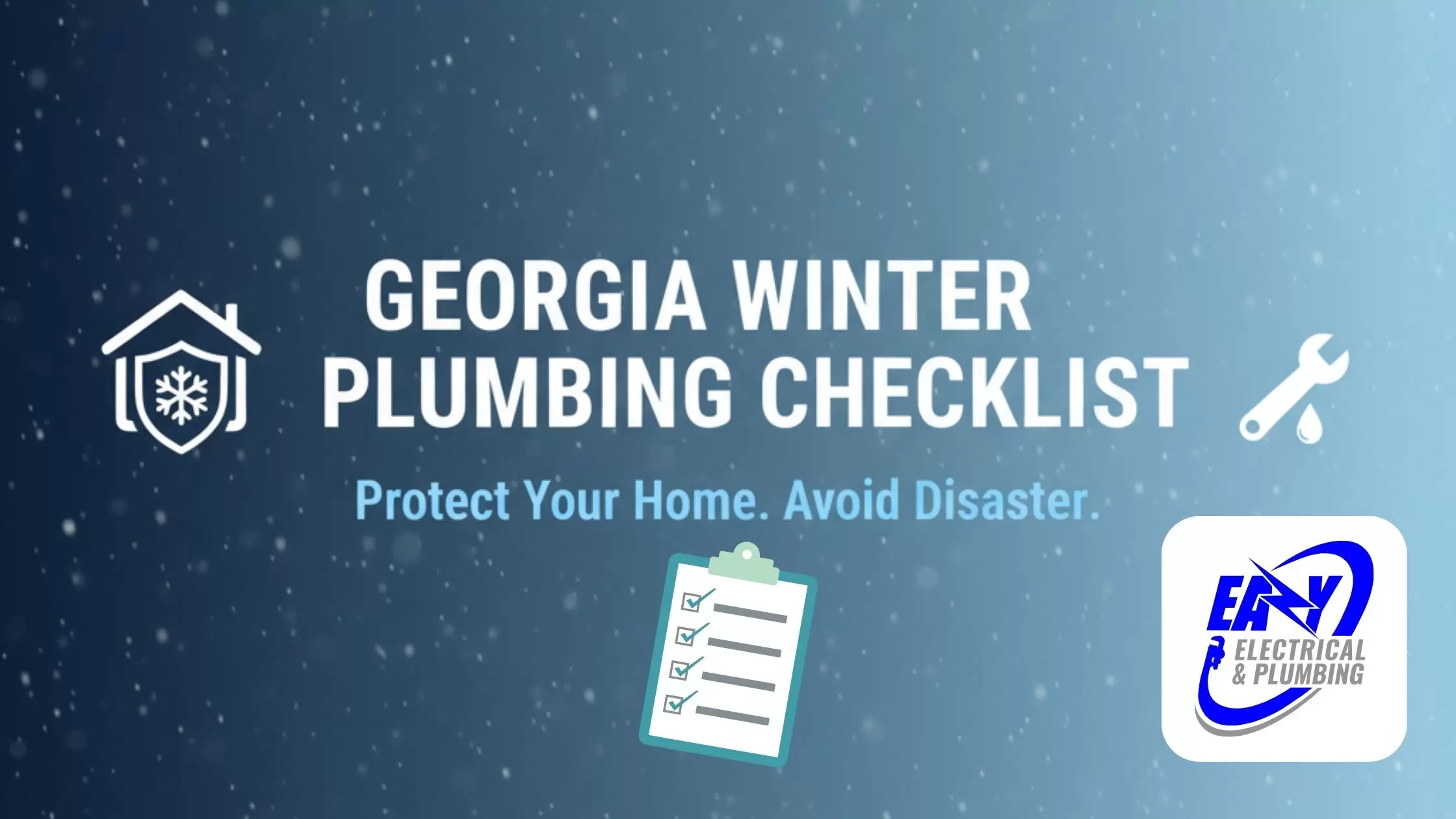 Georgia Winter Plumbing Checklist graphic featuring the EAV Electrical & Plumbing logo.
